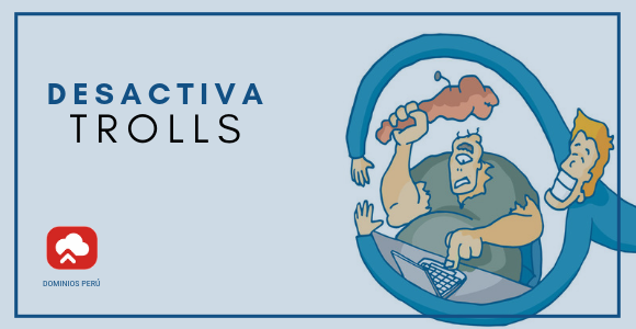 desactiva trolls